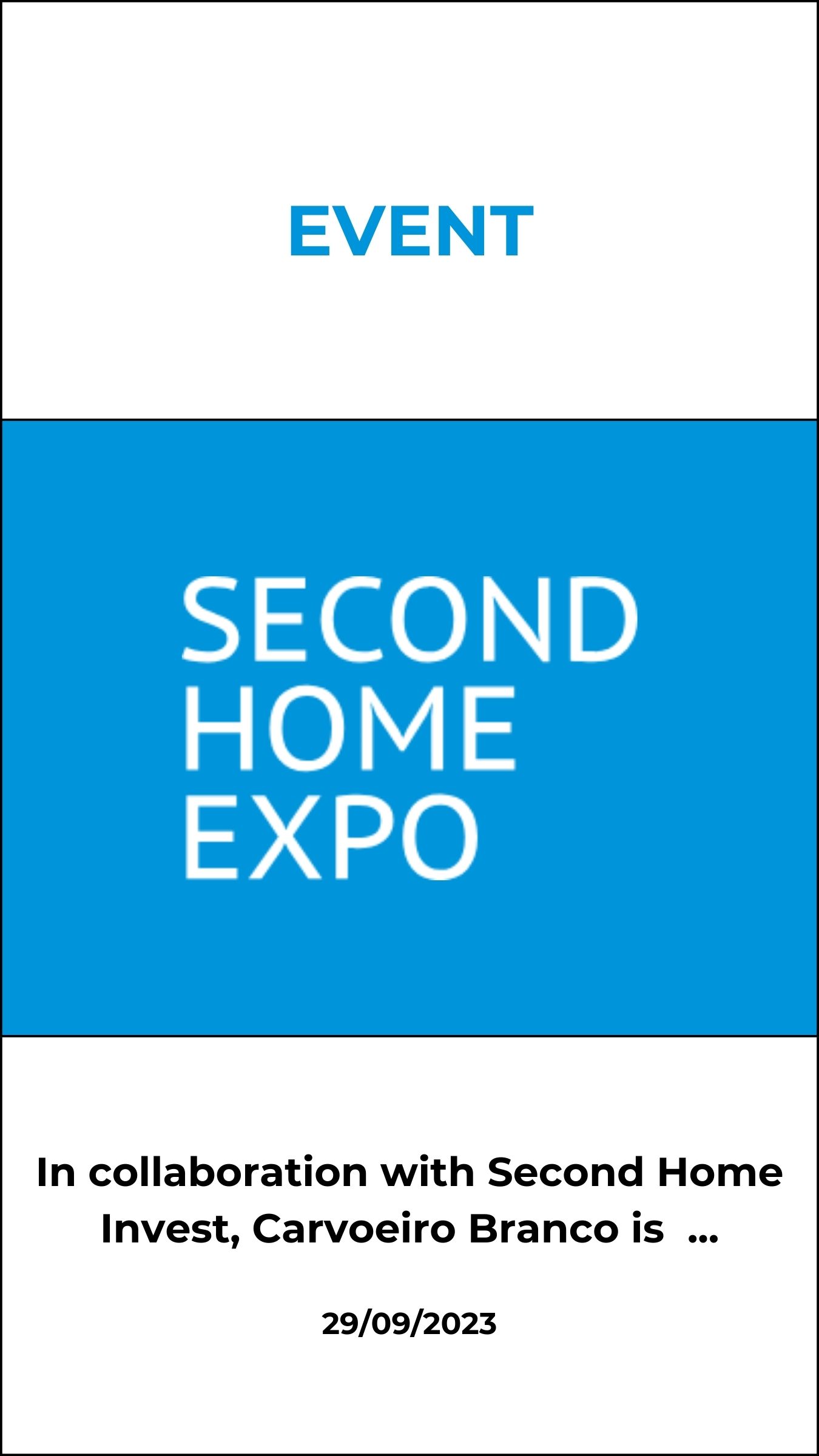 Exciting News! In collaboration with Second Home Invest, Carvoeiro Branco is presented at the upcoming Second Home Expo in Utrecht (The Netherlands).