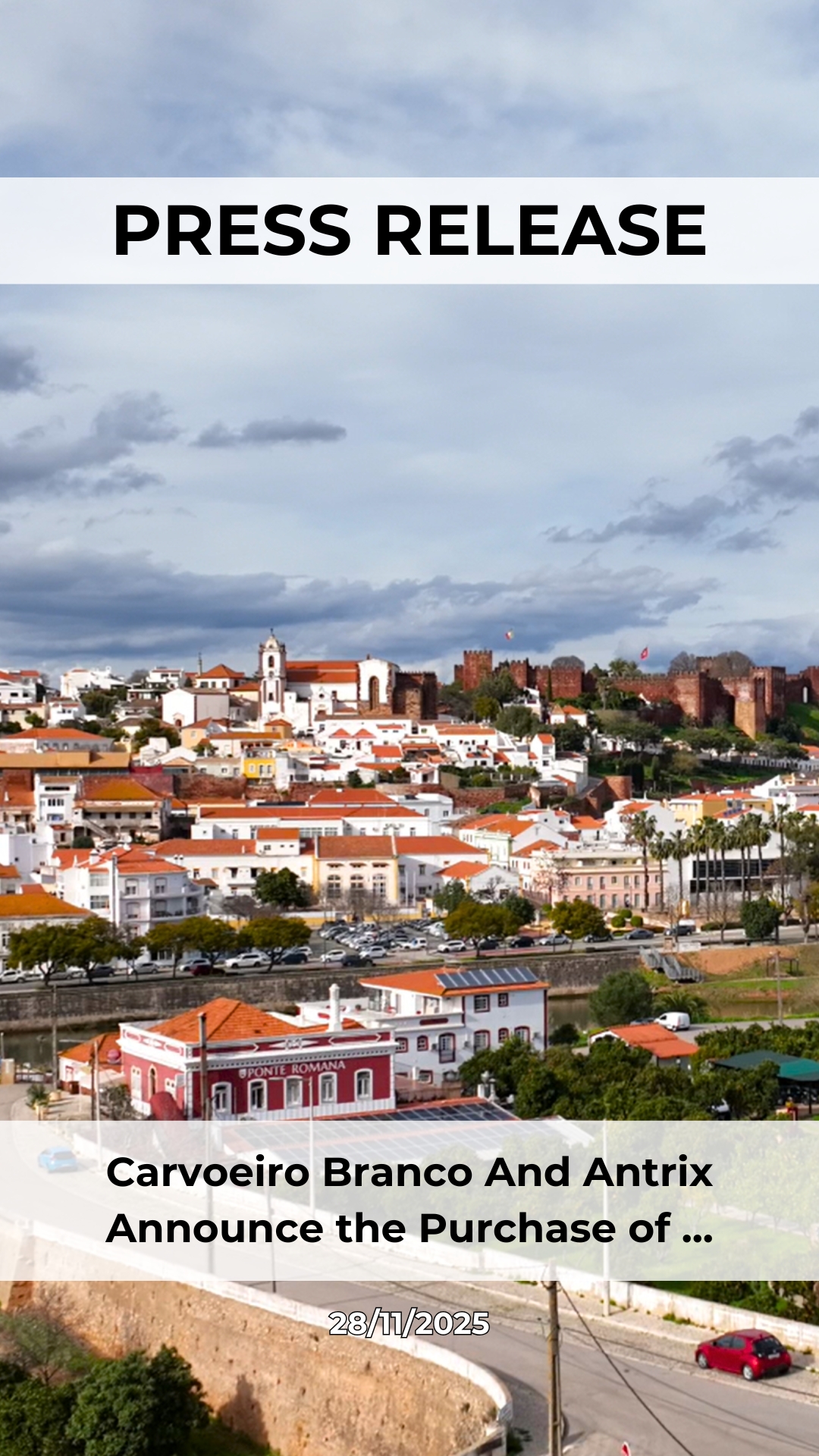 Carvoeiro Branco And Antrix Announce the Purchase of another Cork Factory in Silves